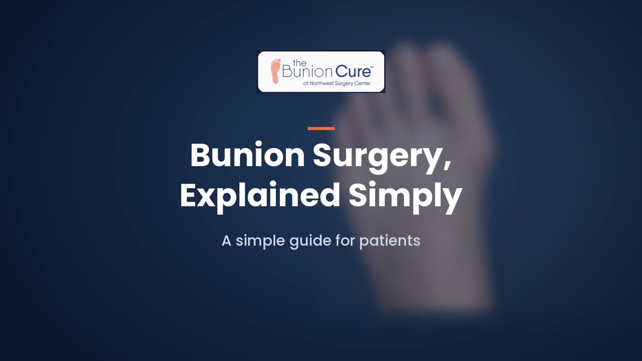 Watch Bunion Surgery Explained Simply with Dr. Jordan Sullivan
